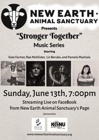 New Earth Animal Sanctuary Music Series w/ Kate Farmer, Liz Berube, Rae McAlister, & Pamela Machala