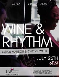 CANCELLED!!!! — THIS SHOW HAS BEEN CANCELLED DUE TO ILLNESS (Wine & Rhythm with Carol & Chet)