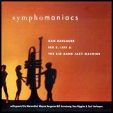 Dan's Big Band Album "Symphomaniacs"
