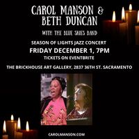Season of Lights Concert - Carol Manson & guest Beth Duncan with the Blue Skies Band