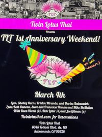 Twin Lotus Thai !st Anniversary Weekend