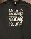 “Music Makes The World Go Round” Men’s T-Shirt
