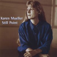 Still Point by Karen Mueller: Autoharp and Mountain Dulcimer