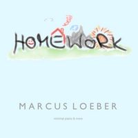 Homework by Marcus Loeber