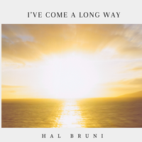 I've Come a Long Way by Hal Bruni
