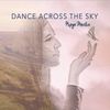 Dance Across the Sky: Hardcopy