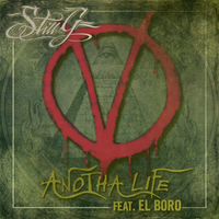 Anotha Life ( Feat. El Boro) by StiLL G