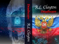 Deadware by R.L. Clayton
