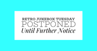 Retro Jukebox Tuesday Postponed