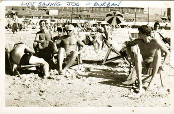 and as was typical of most of us who travelled far abroad then...we would get jobs as lifeguards.... Lifeguard 'Legs' (top left)....i didn't even know Legs could swim...Ha!....my brother Phil was forever getting jobs as a Lifeguard where-ever he went....a great back-up for travelling surfers.....
