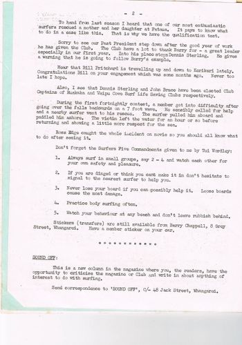 President Barry Chappell steps down Dennis Sterling takes his place...Bill Prichard in love....Dennis Sterling becomes Waipu Surf Club captain...Johnny Bruce Ruakaka SLSC captain...Surfing and lifesaving ..one arena ..interesting days!!
