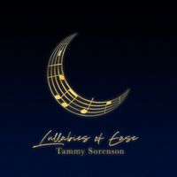 Lullabies of EASE by tammysorenson.com
