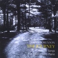 The Journey: Hebrew Songs for Intercessory Piano by Tammy Sorenson