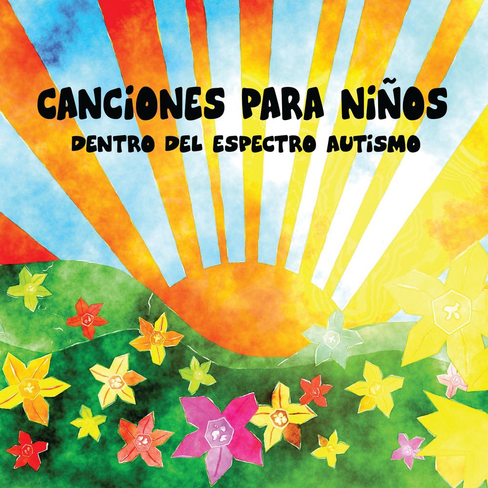 Songs For Kids on the Autism Spectrum in Spanish