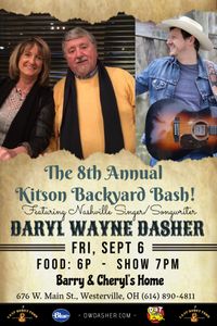 Daryl Wayne Dasher: Live in the Back Yard!