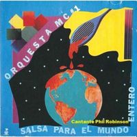Salsa Para El Mundo Enterro by Phil Robinson