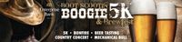 Boot Scootin Boogie 5k & Brewfest (Full Band)