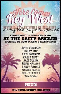 Tom Dixon Hosting - Key West Songwriter Festival at The Salty Angler