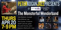 PeterKoganJazzPresents  THE MONSTERFUL WONDERBAND