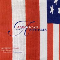 American Anthems by Gramercy Brass Orchestra of NY