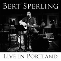 Live in Portland by Bert Sperling