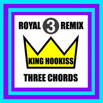 3_Chords-_ROYAL_REMIX
