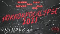 Horrorpocalypse 2021 - W/ Christophe's Crypt