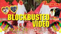 VHS & Chill Presents Blockbusted Video - W/ Christophe's Crypt