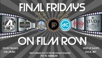 Final Friday On Film Row - W/ Christophe's Crypt