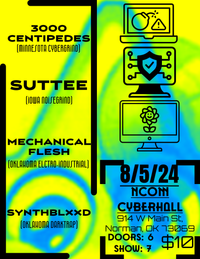 Concert: 3000 Centipedes (MN), Suttee (IA), Mechanical Flesh (OK), Synthblxxd (OK)