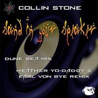Sand In Your Speaker by Collin Stone