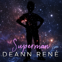 Superman by written by Deann Rene and Cheryl Murdock