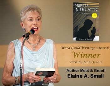 A Word Guild Winner Acceptance for "Priests in the Attic - a memoir," 2011
