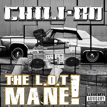 The L.O.T Mane!
