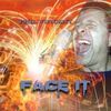 Face It: Phil Vincent
