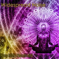 Deep Inside a Peaceful Mind by Widespread Noise