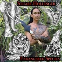 Endangered Species by Stuart Hollinger
