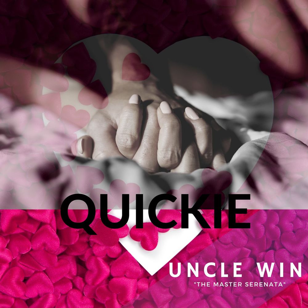 uncle win, quickie, R&B, Smooth R&B, R&B concerts, R&B Artist