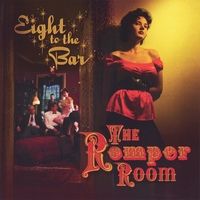 The Romper Room by Eight To the Bar