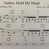Father, Hold My Hand Lead Sheet