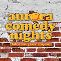 Aurora Comedy Nights with Headliner Jeff Shaw and Katie Causey