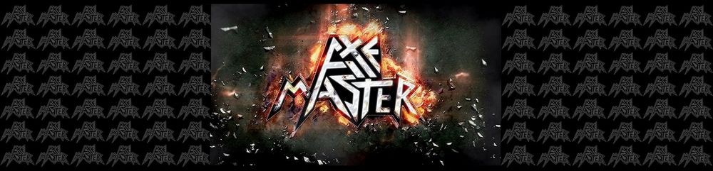Axmaster Axemaster - Honoring Fans