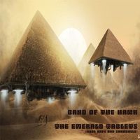 The Emerald Tablets (Kool Kups & Snowballs) by The Band of the Hawk