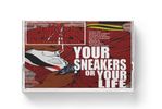 Your Sneakers or Your Life: Blood Red Cassette