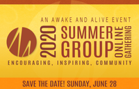 Awake and Alive Zoom Summer Group