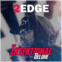 Intentional: Deluxe by 2Edge