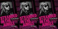 "Stranded in the Jungle: Jerry Nolan's Wild Ride" Book Release