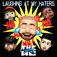 Laughing at My Haters  by Kess