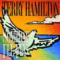 Someday I'll Fly by Terry Hamilton