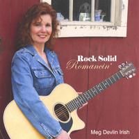 Rock Solid Romancin' by Meg Devlin Irish